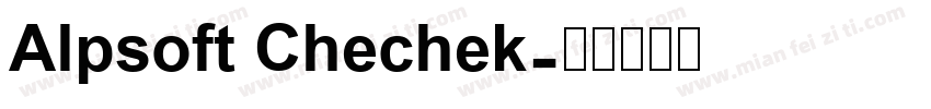 Alpsoft Chechek字体转换